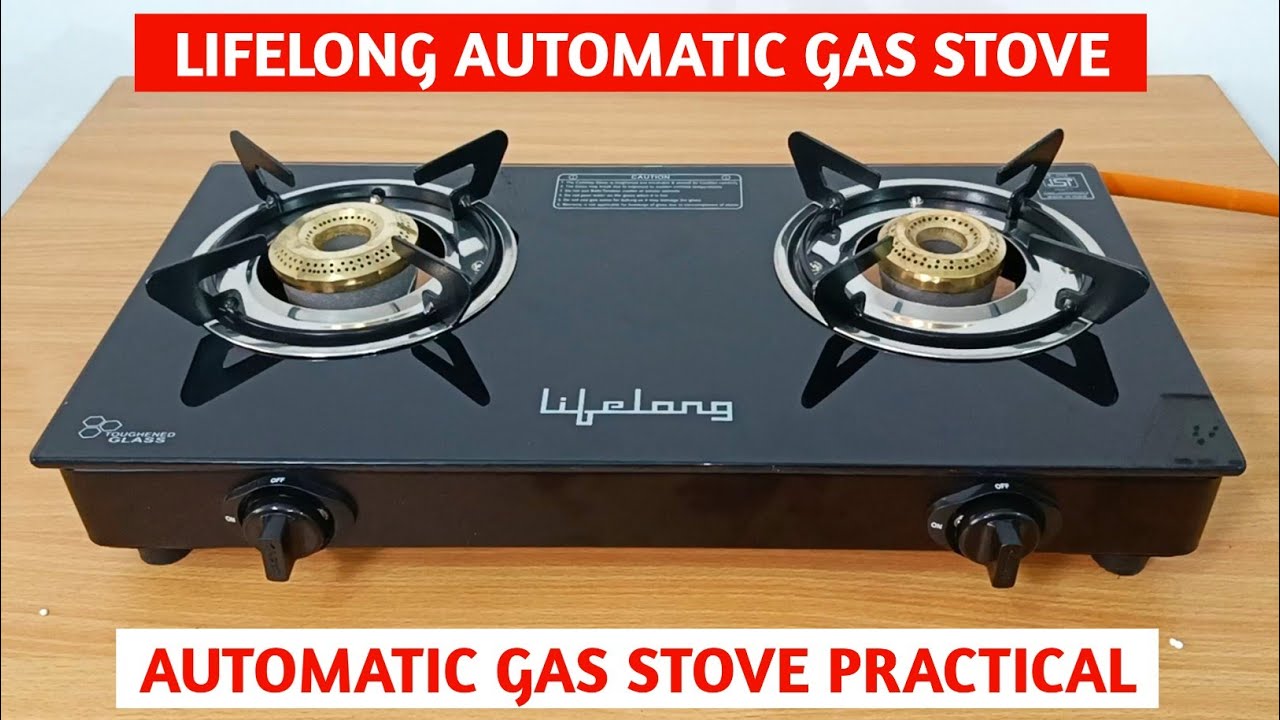 Automatic Gas Stoves Practical | How to Use Automatic Gas Stove | Lifelong Gas Automatic Stove