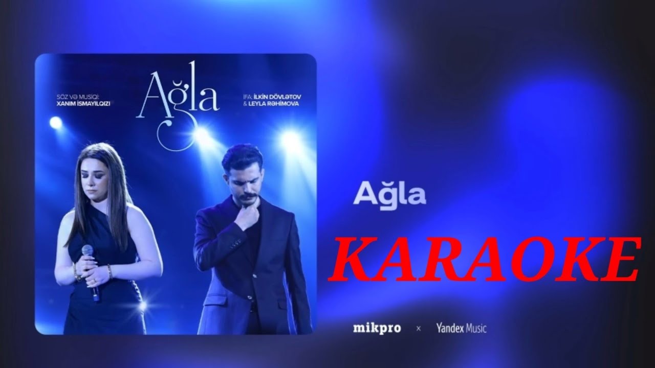 İlhamə Quliyeva - Ağla(Karaoke)