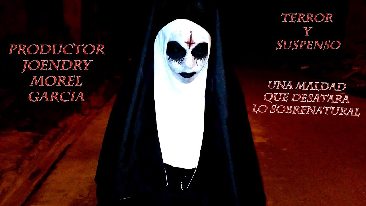 LA MONJA UNA VENGANZA SIN PIEDAD PELÍCULA DOMINICANA COMPLETA DE TERROR Y SUSPENSO