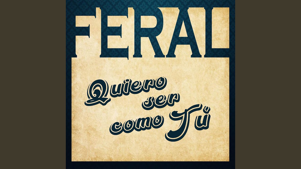 Quiero ser como tu (Cover)