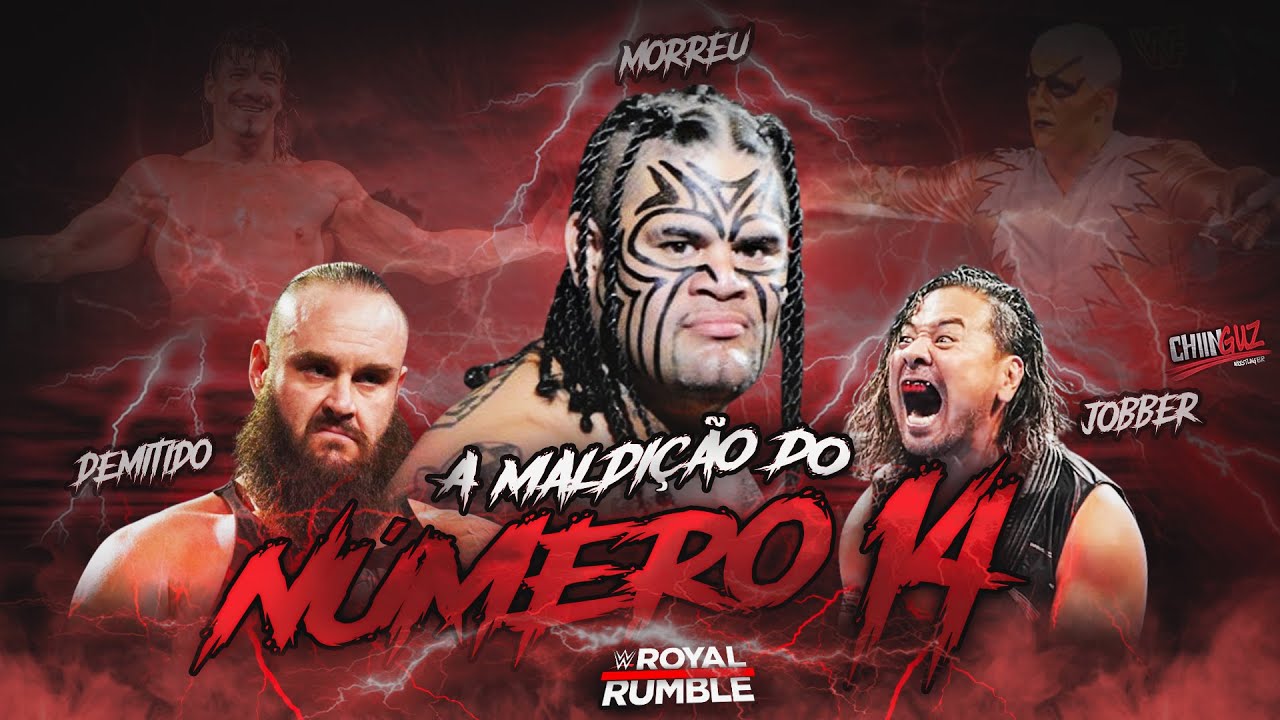 a MALDIÇÃO do NÚMERO 14 do ROYAL RUMBLE na WWE !!!