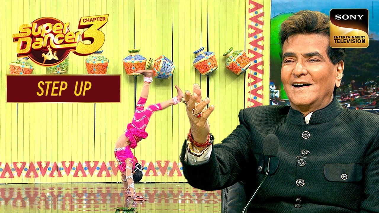 'Naino Me Sapna' पर इस Act को देखकर Jeetendra Ji हुए Impress | Super Dancer 3 | Step Up