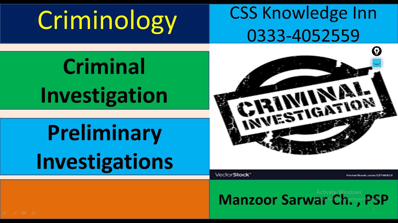 Preliminary Investigation |  Criminal Investigation |