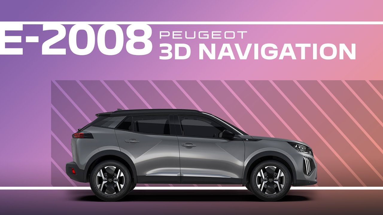 Peugeot 2008 Tutorial | 3D Navigation