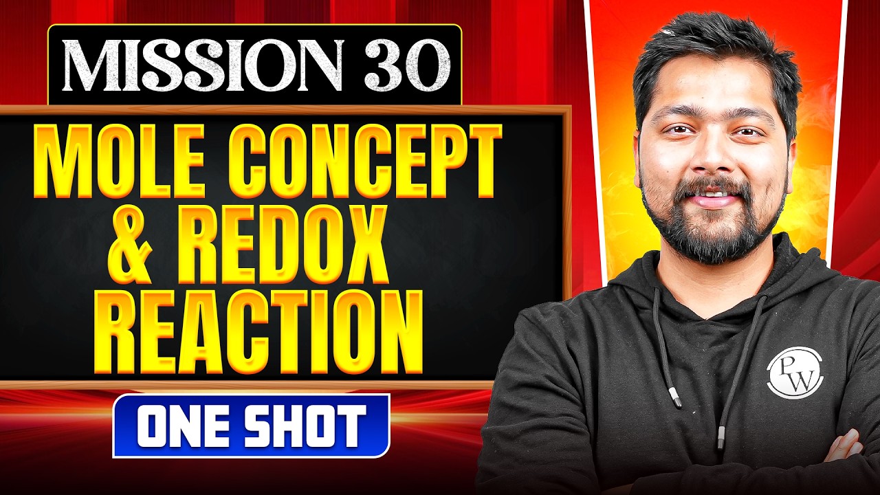 MOLE CONCEPT & REDOX REACTION  in ONE SHOT | All Concepts, Tricks & PYQs | NEET 2026