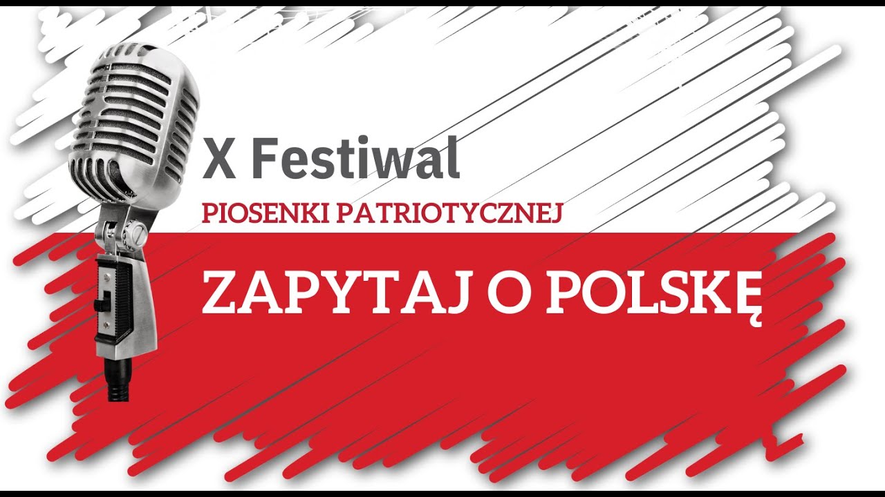Koncert Jubileuszowy X Festiwal piosenki patriotycznej  