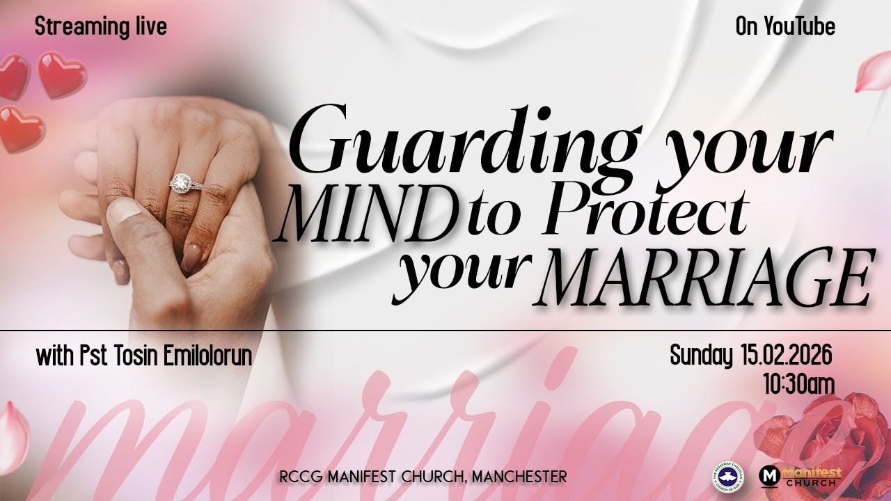 Guarding Your Mind to Protect Your Marriage | Pastor Tosin Emilolorun | 15.02.2026