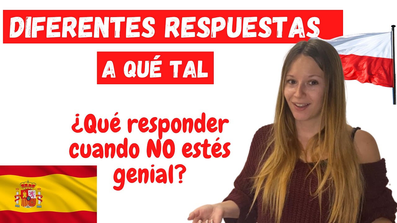 5 maneras de responder a la pregunta QUÉ TAL en polaco cuando NO estés bien