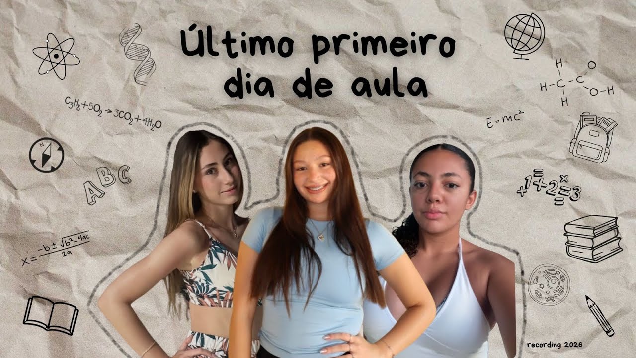 Último primeiro dia de aula