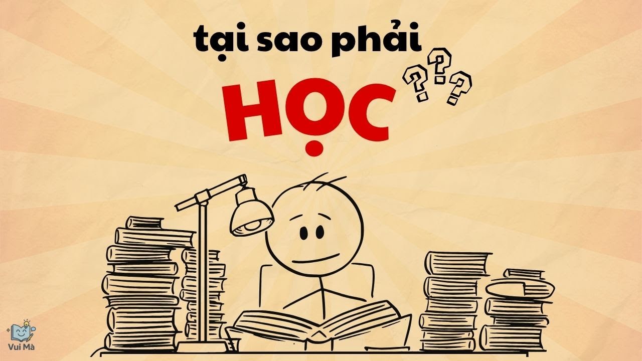 Tại Sao Phải HỌC? | Câu Chuyện Khiến Tôi Thức Tỉnh