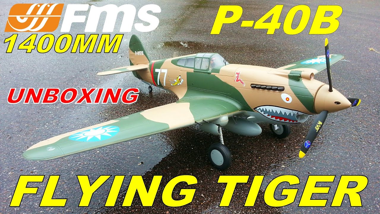 FMS P-40B FLYING TIGER 1400mm UNBOXING By: RCINFORMER