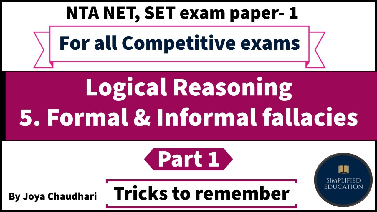Formal & Informal fallacies II Logical reasoning II UGC NET Paper 1