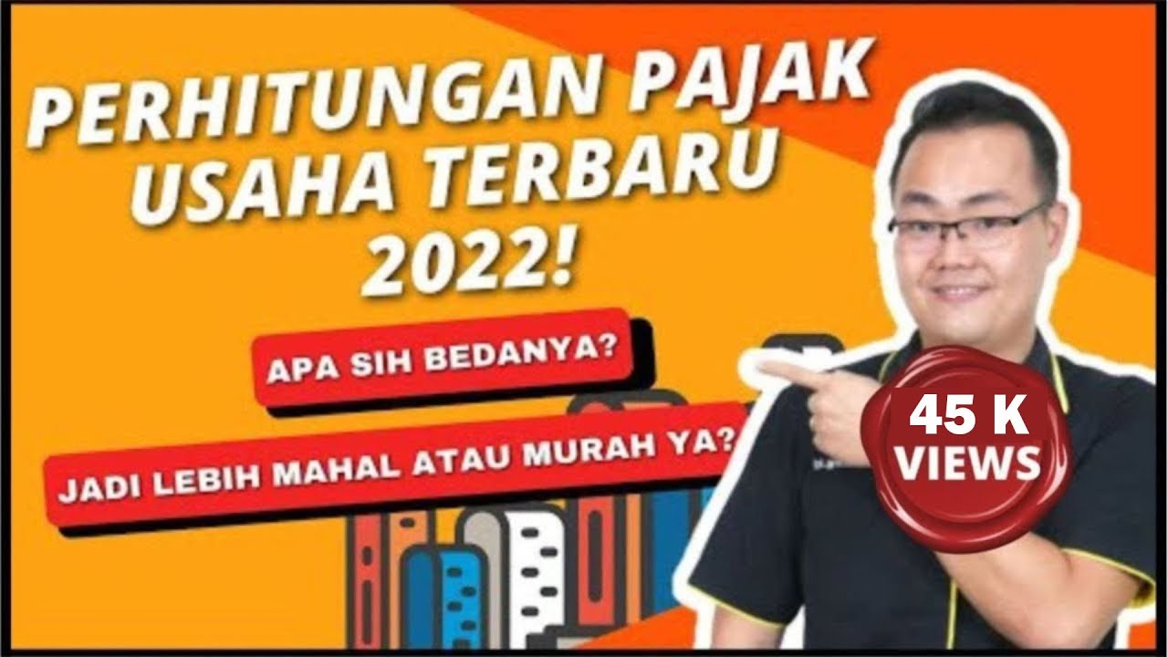 PENTING! Cara menghitung PAJAK USAHA terbaru di 2022!