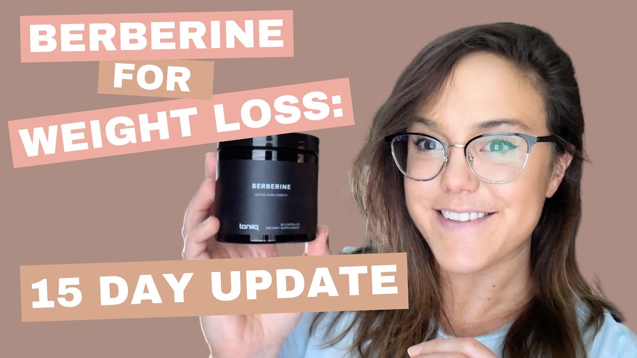 Berberine For Weight Loss: 15 Day Update