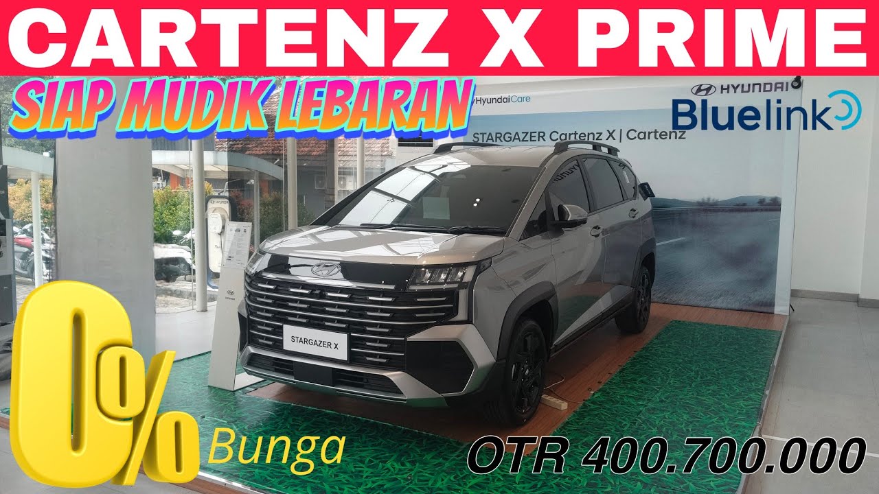 HYUNDAI STARGAZER CARTENZ X PRIME NIK 2025 ‼️READY STOK ‼️SIAP MUSIK LEBARAN‼️
