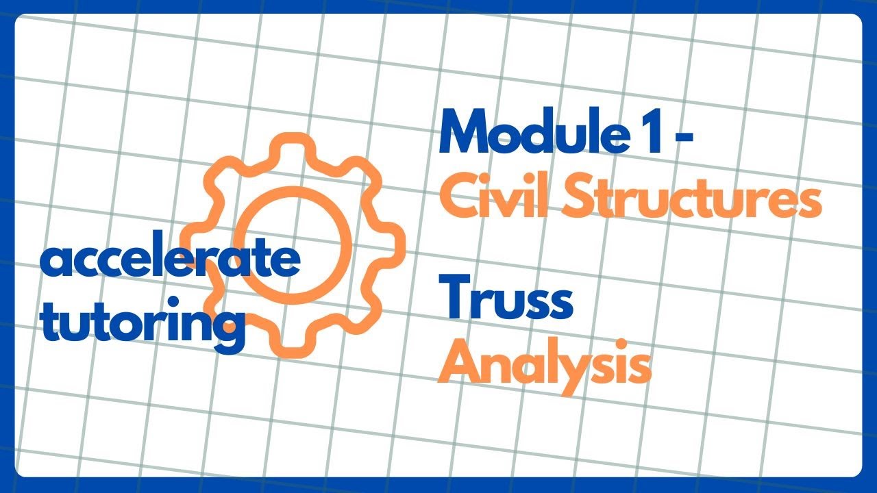 Mastering HSC Engineering Studies: Civil Structures - Truss Analysis