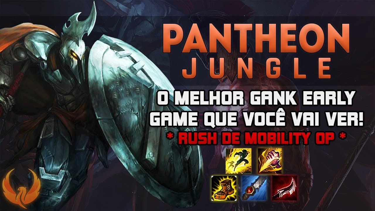 O MELHOR GANK EARLY GAME QUE VOCÊ VAI VER! *RUSH DE MOBILITY OP* PANTHEON JUNGLE GAMEPLAY [PT-BR]
