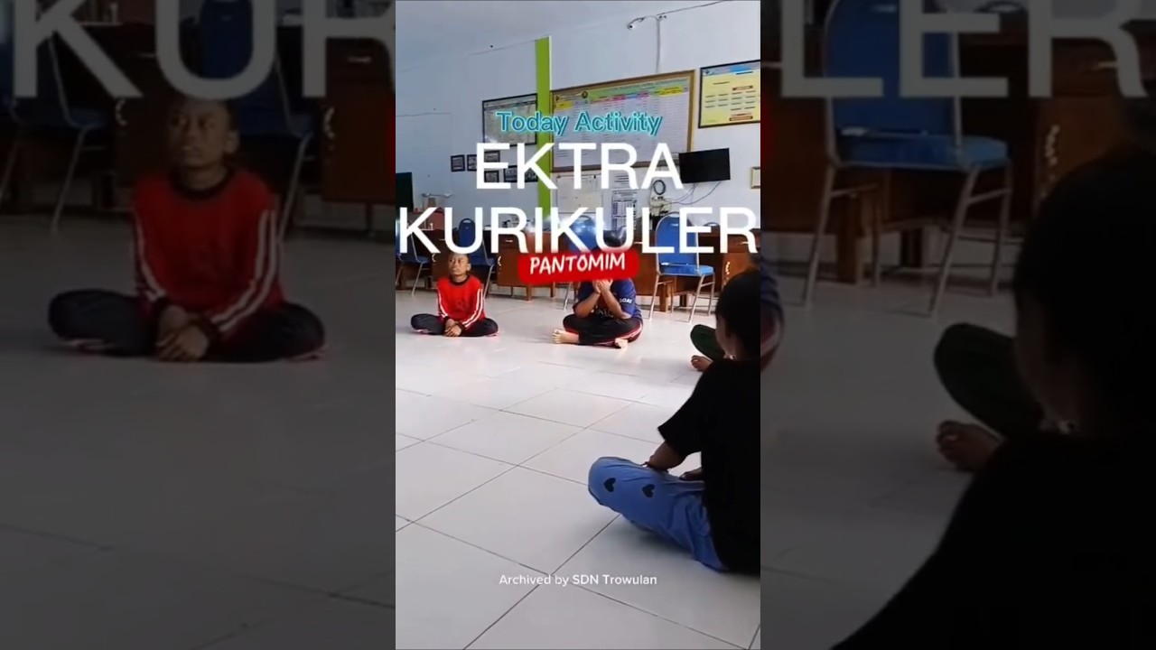 Ekstrakurikuler pantomim SDN Trowulan 