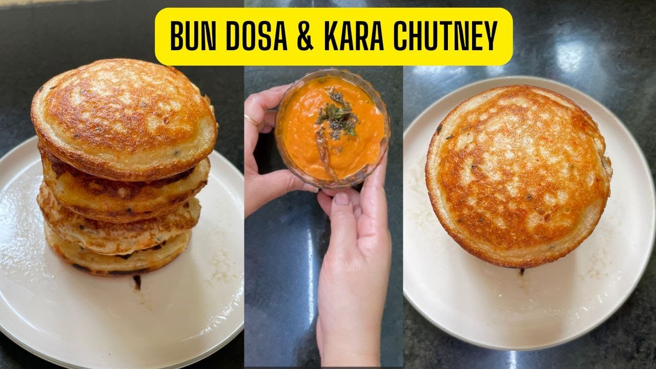 Instant Bun Dosa & Chutney Recipe | Soft & Spongy Breakfast Recipe |