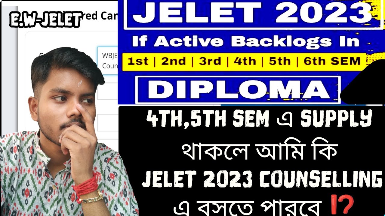 4th /5th semester Backlog in Diploma? Get Eligible for JELET 2023 Counseling Registration ⁉️😭😭