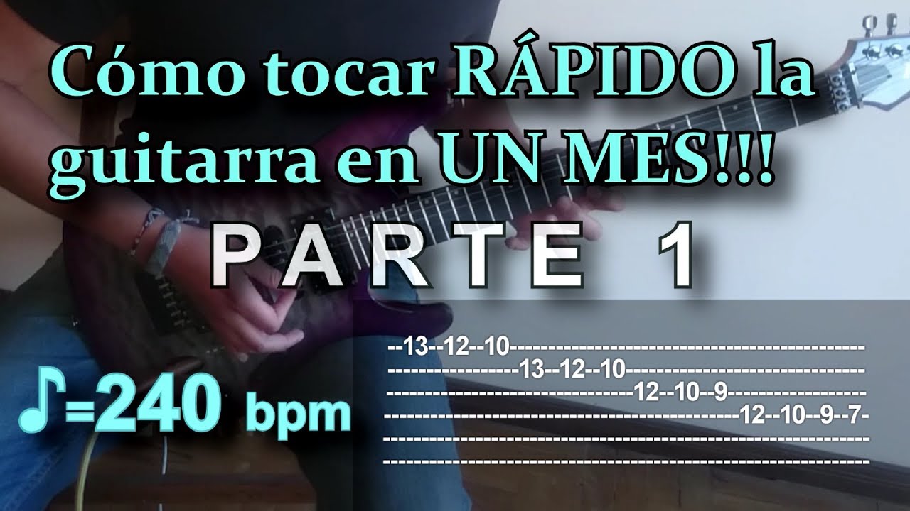 Cómo tocar RÁPIDO la guitarra eléctrica en UN MES -  Parte 1 -  BruceGuitarMusic