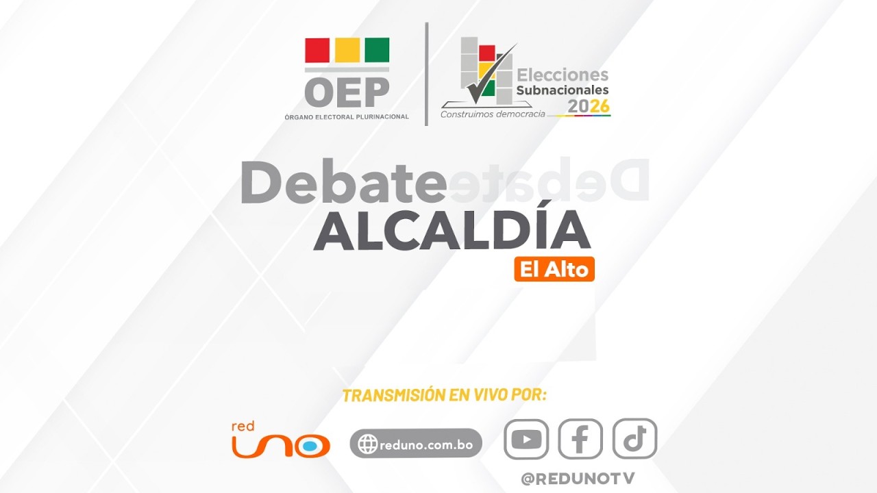 Previa Debate de candidatos a la alcaldía de El Alto organizado por el TSE