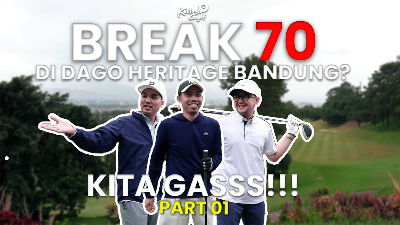 BREAK 70 DI DAGO HERITAGE BANDUNG? KITA GASSS!!! | Part 1