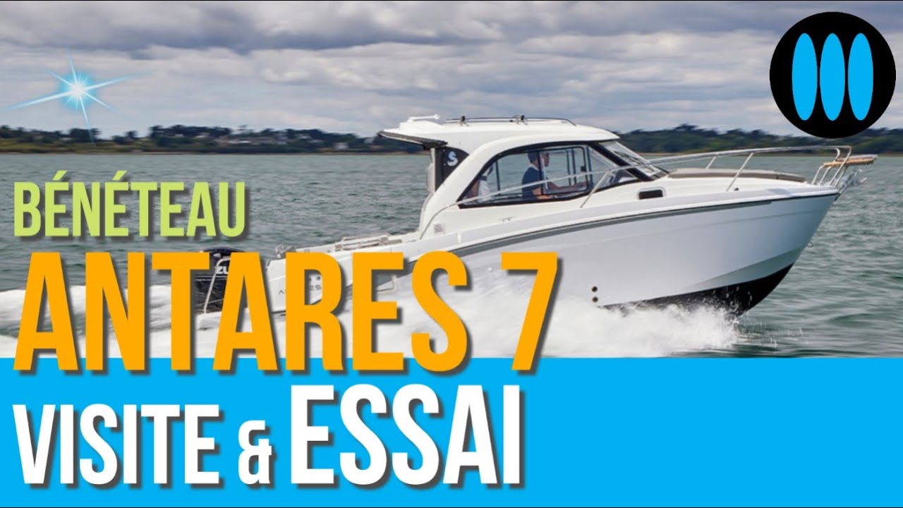BateauScopie ANTARES 7 Bénéteau - 20 minutes de présentation et d'essai en mer