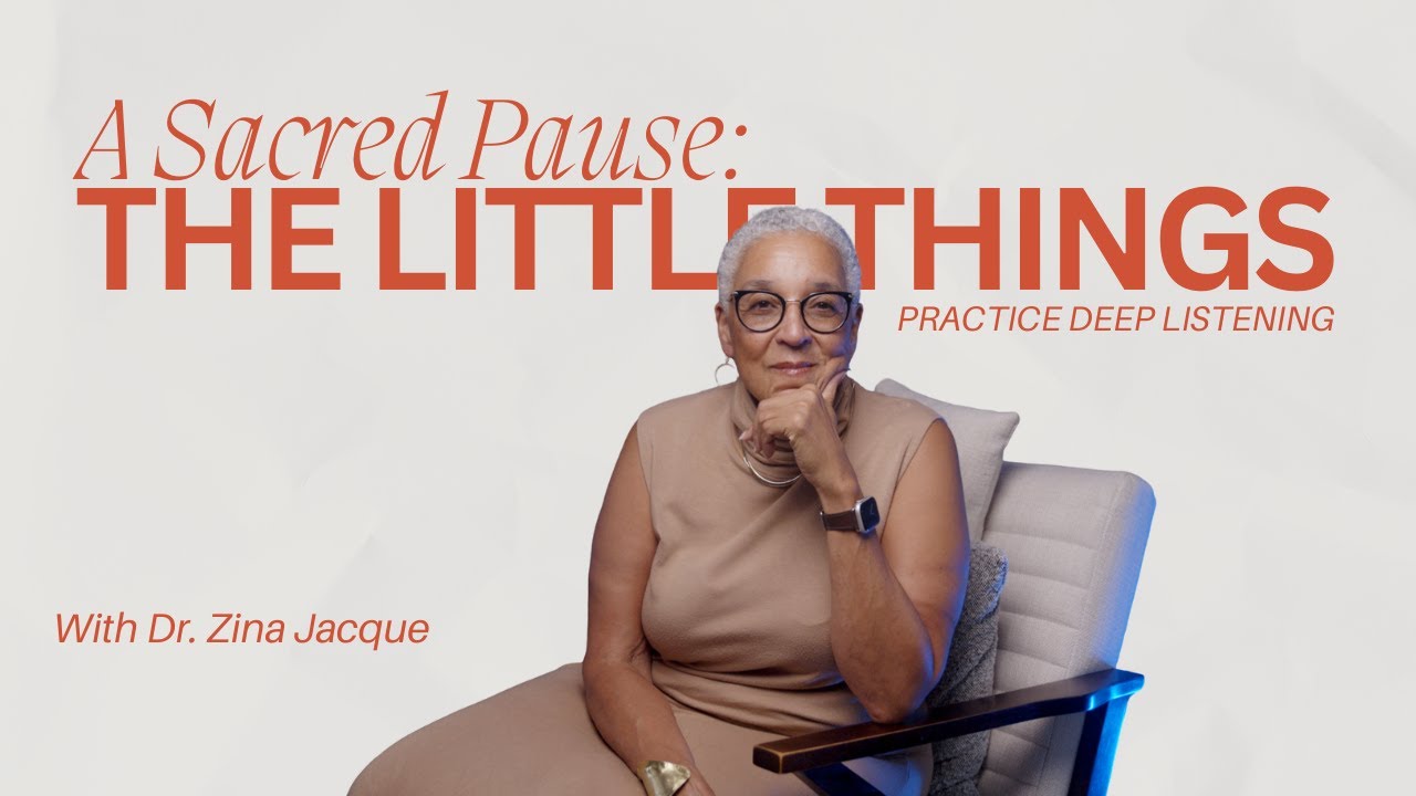 A Sacred Pause: The Little Things &ndash; Practice Deep Listening | James 1:19