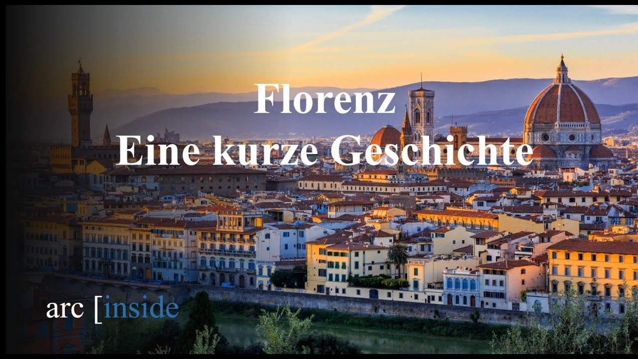 Florenz - Eine kurze Geschichte