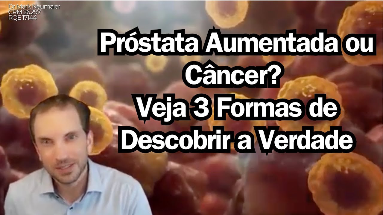 3 Maneiras que ajudam a DIFERENCIAR o câncer de próstata do AUMENTO DA PRÓSTATA (HPB)