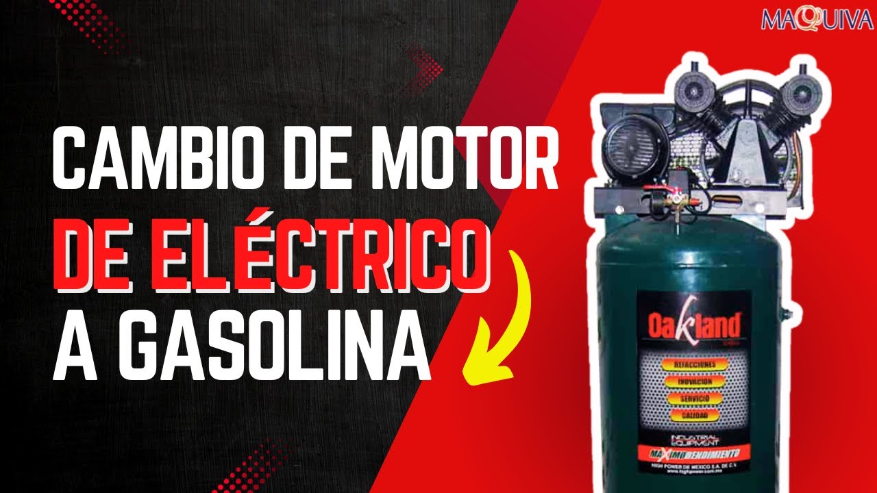 CÓMO TRANSFORMAR TU COMPRESOR DE ELÉCTRICO A GASOLINA⛽/CAMBIO DE MOTOR /@MAQUIVARENTABLEYEFECTIVA