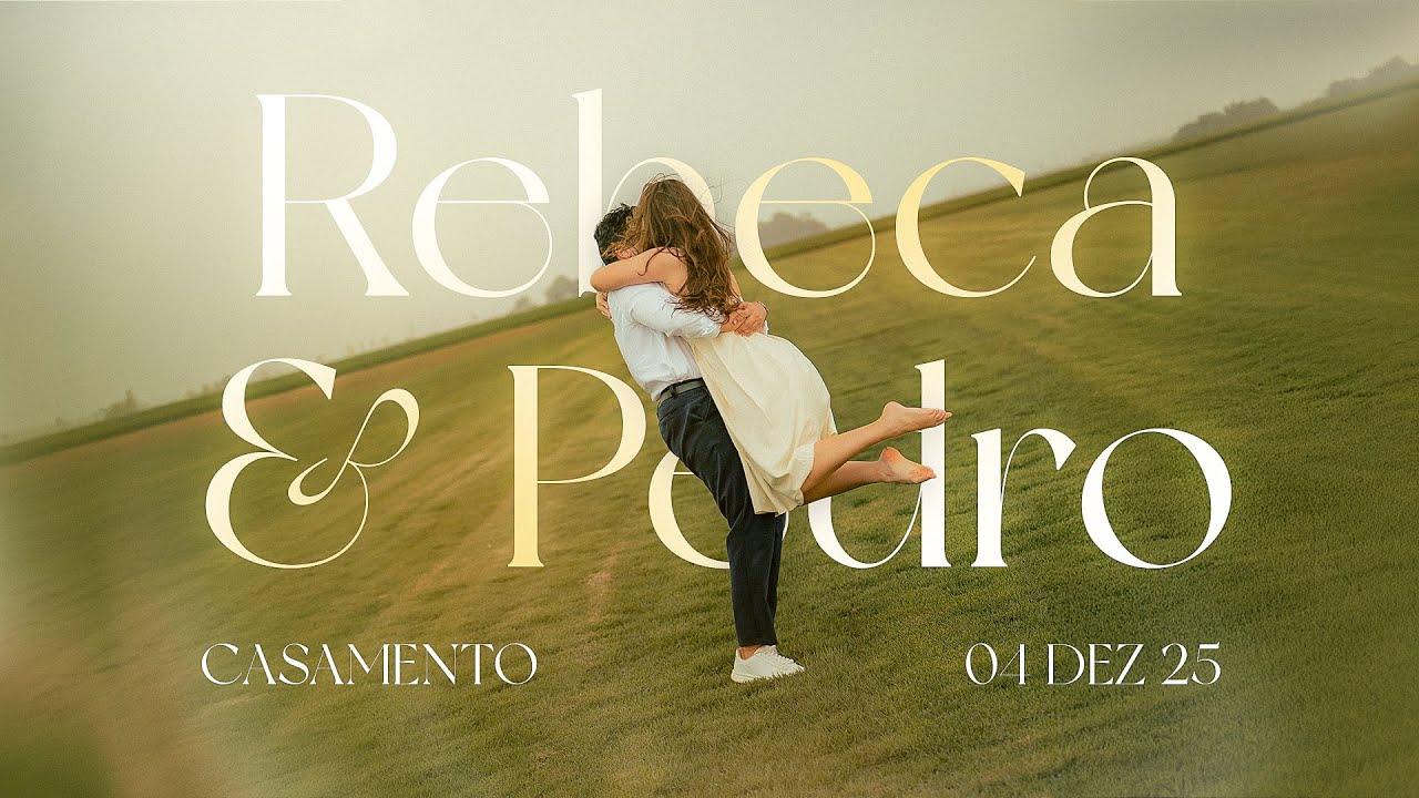 Casamento Rebeca & Pedro | 04.12.2025