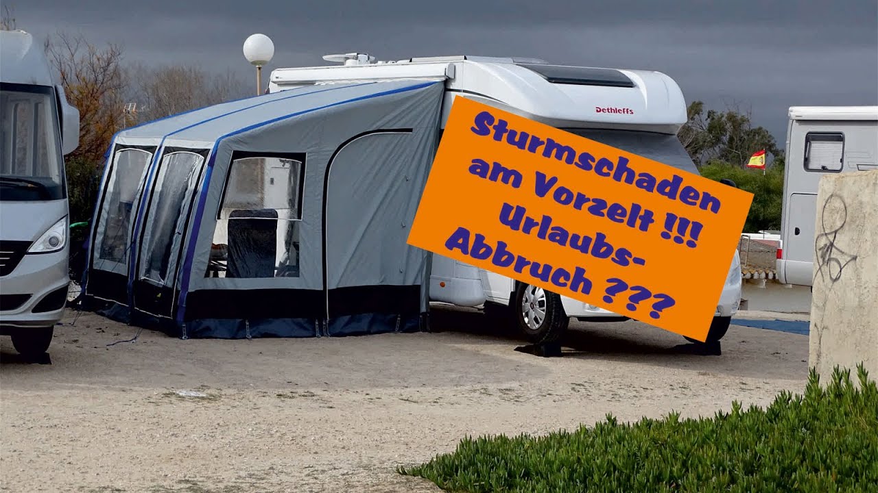 Sturmschaden am Vorzelt - droht der Urlaubs-Abbruch ?