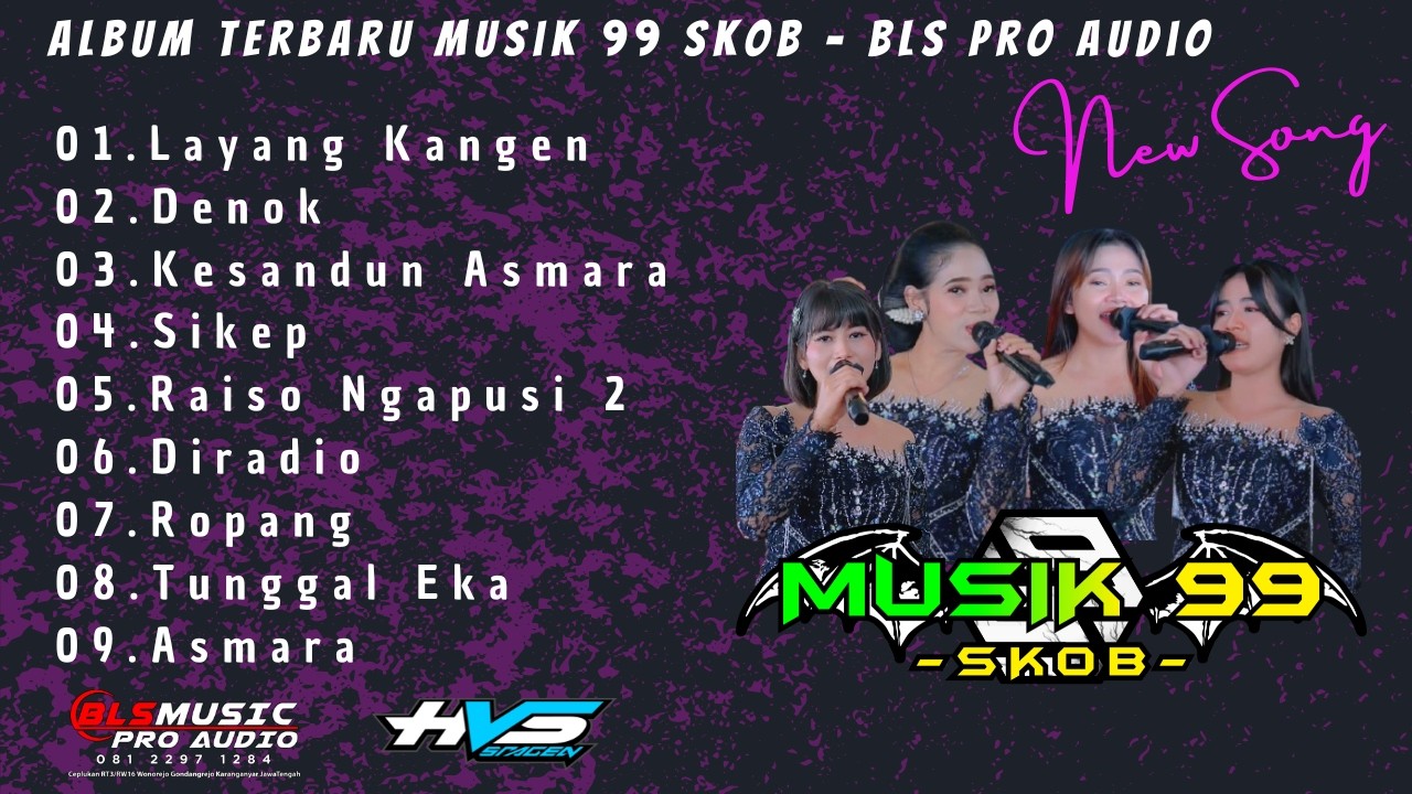 Album Musik 99 Skob Terbaru - BLS Pro Audio - Hvs Sragen