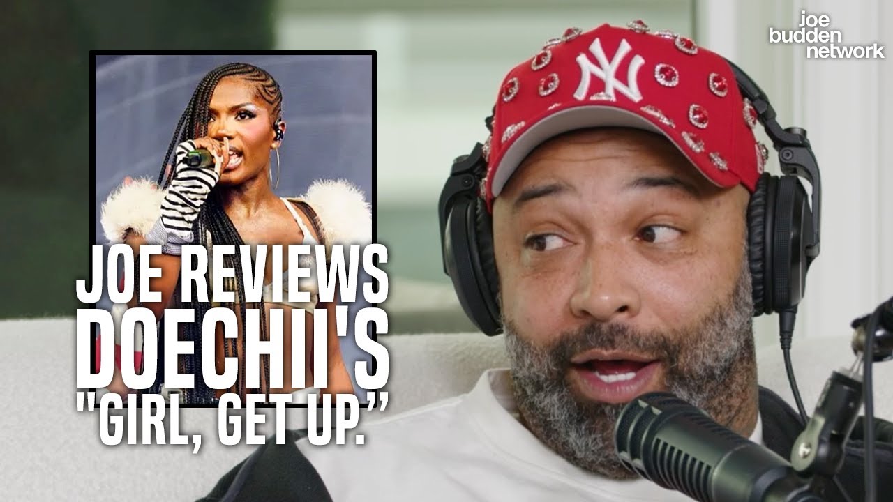 Joe Budden Reviews Doechii's 