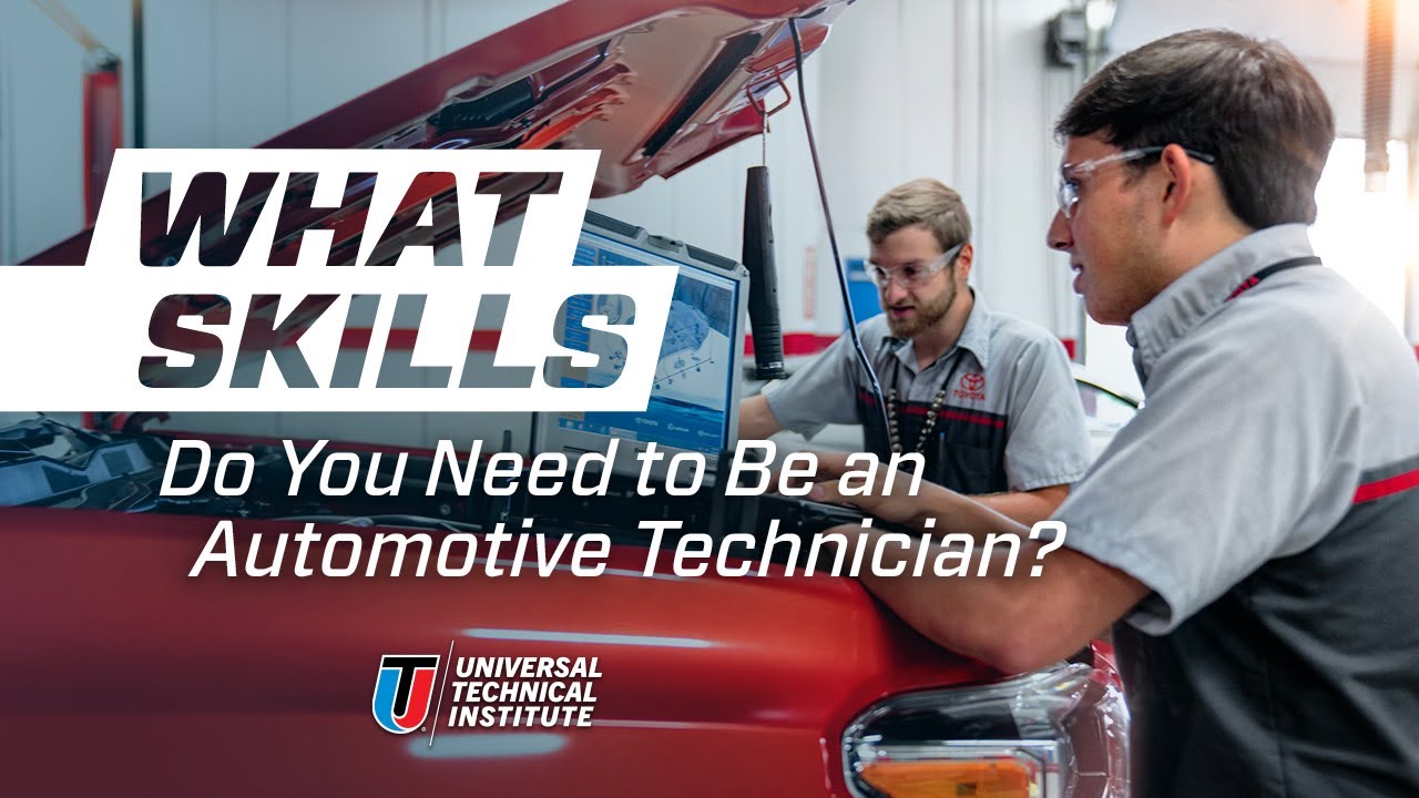 What Skills Do You Need to Be an Automotive Technician?