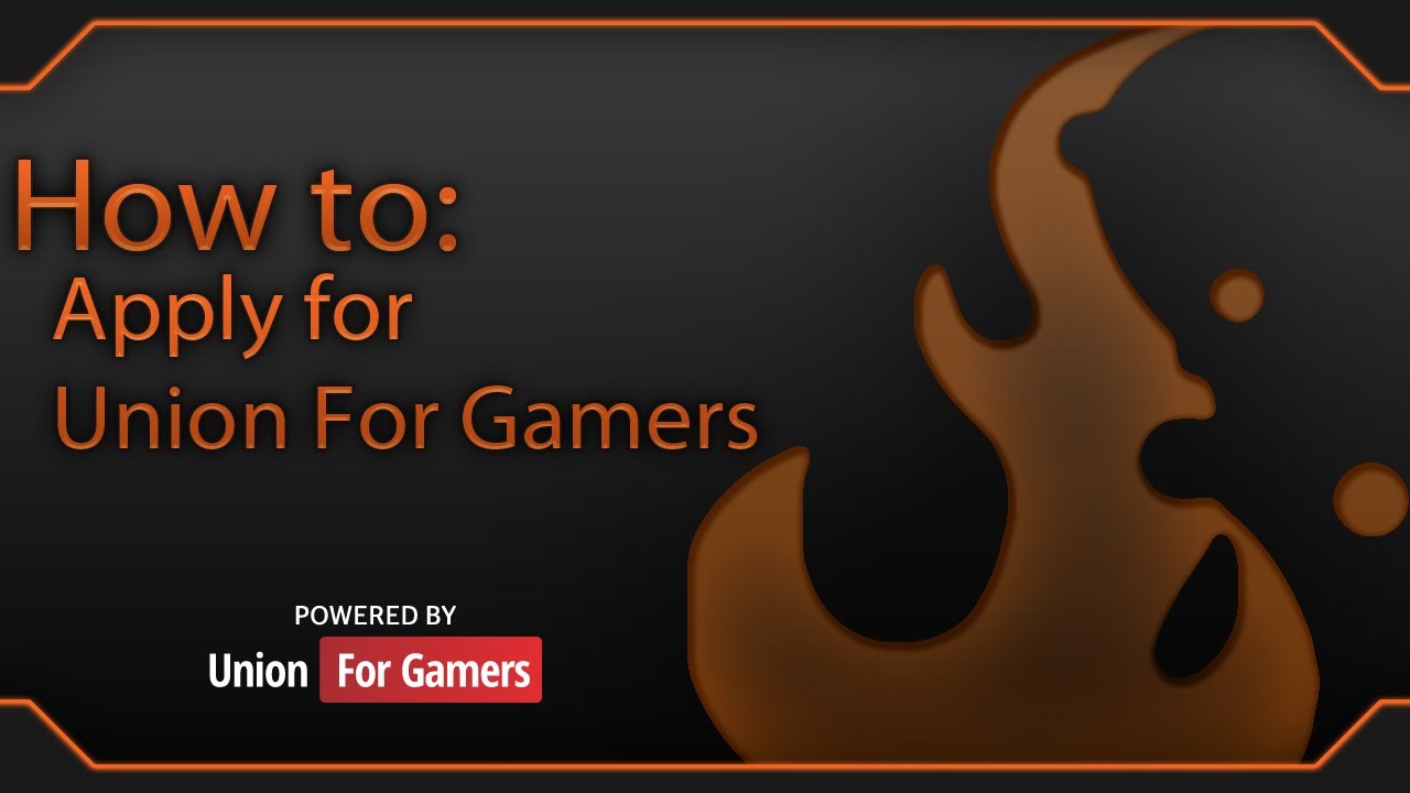 How to apply for Union For Gamers