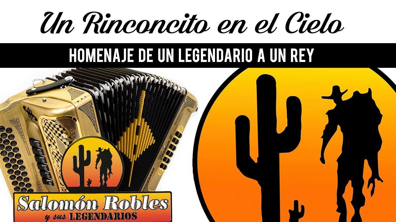 Salom&oacute;n Robles Y Sus Legendarios - Un Rinconcito En El Cielo / 30 Aniversario