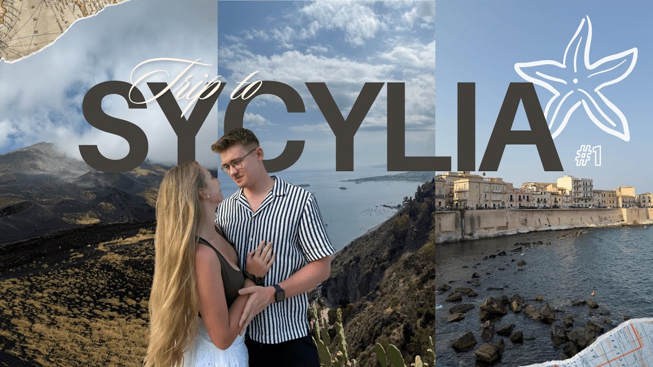 SYCYLIA VLOG #1 — SYRAKUZY / ETNA / TAORMINA / NOTO 🇮🇹