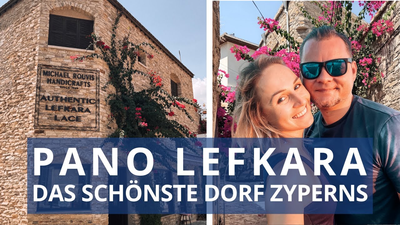 Zypern Hotspot - Pano Lefkara  #Vlog80