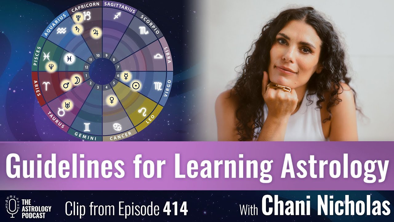 Three Guidelines for Learning Astrology