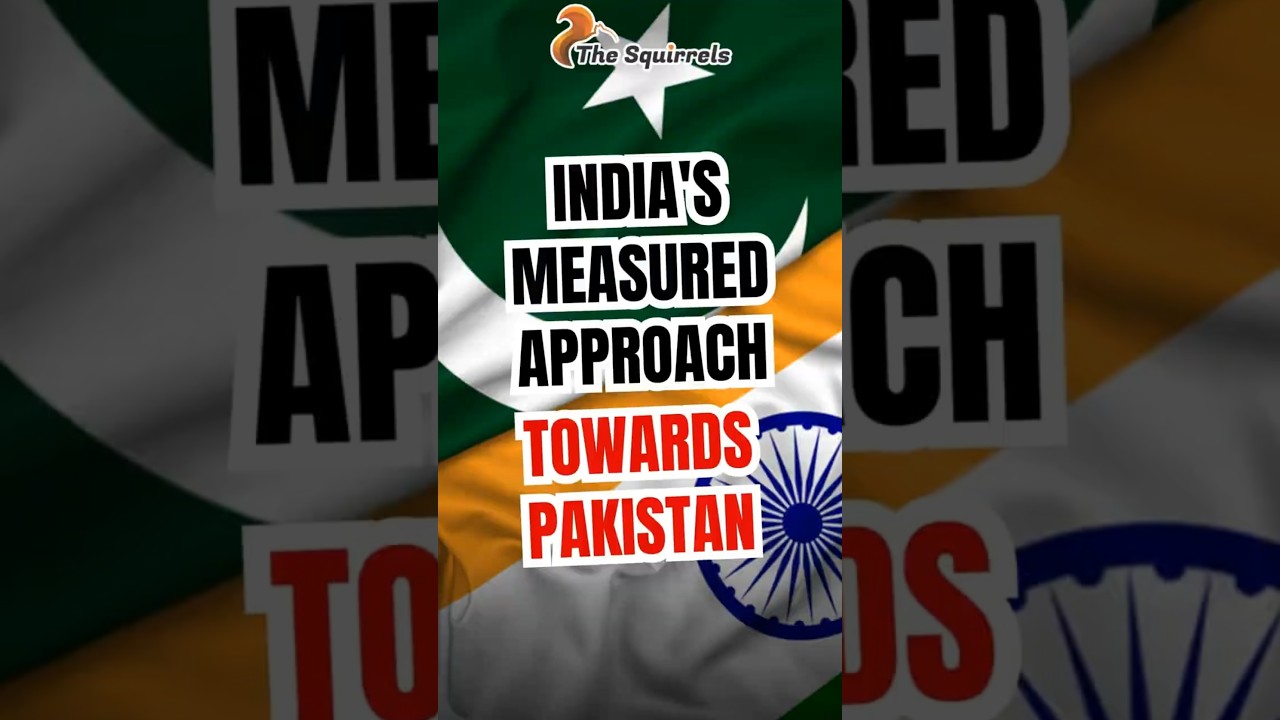 India's Measured Approach Towards Pakistan: Strategy Over Retaliation