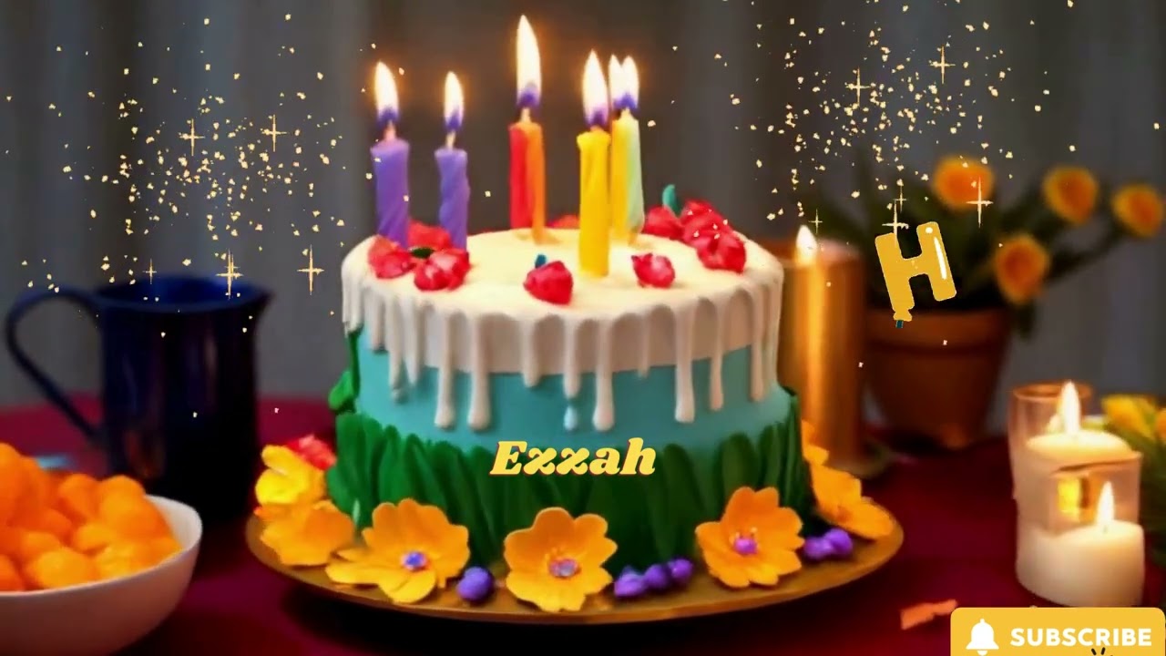 Ezzah Birthday_happy birthday to you