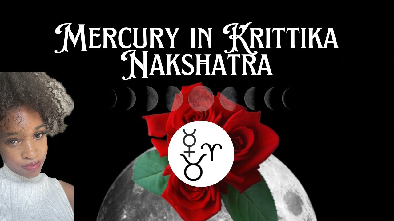 Mercury in Krittika Nakshatra