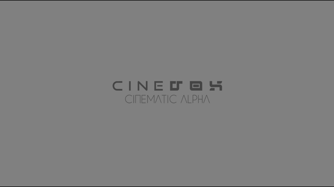 Cinematic Alpha CINEVOX - Walkthrough