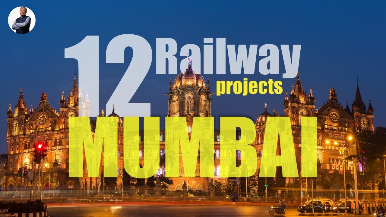 Know the 12 Mumbai Rail Projects underway!