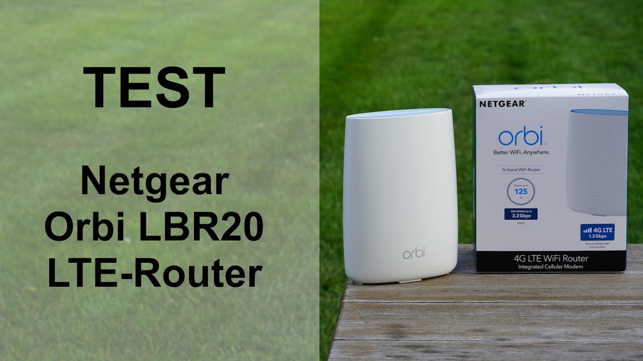 Test: Netgear Orbi LBR20 LTE-Router (deutsch)