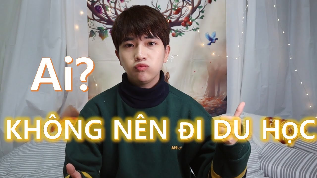 Những kiểu người sau đây không nên đi du học