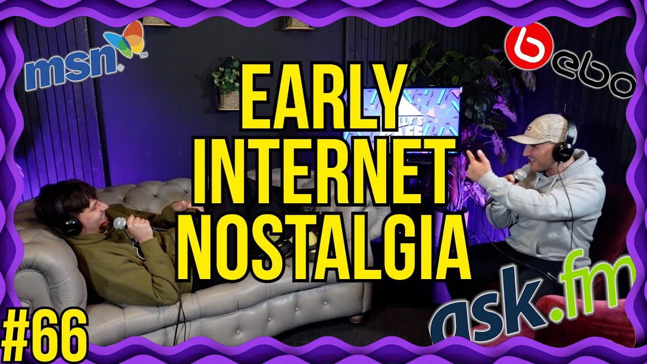 Early Internet Nostalgia | Reilly’s Gaff #65